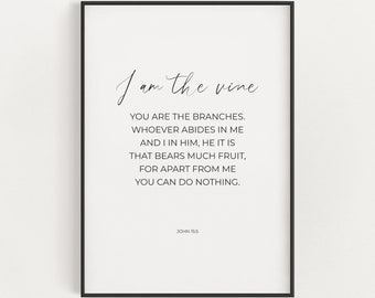 John 15:5 I am the Vine Minimalist Christian Digital Wall Art, Modern Bible Verse Scripture Printable Artwork, Christian Easter Decoration