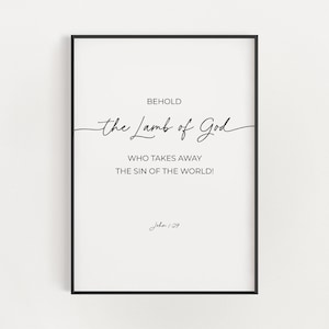 Arte mural minimalista con versículo bíblico cristiano de Pascua de Juan 1:29, Escritura moderna de Cuaresma, descarga digital, He aquí el Cordero de Dios imprimible