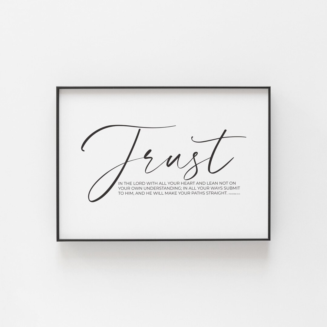 Proverbs 3:5-6 Printable Bible Verse Wall Art Trust in the - Etsy Canada