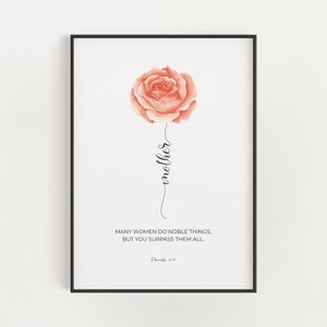 Proverbs 31:29 Many Women Do Noble Things Watercolor Floral Christian Scripture Printable Wall Art Home Decor, Christian Mother&#39;s Day Gift