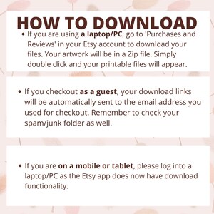 May include: A pink and white graphic with the text "HOW TO DOWNLOAD" in brown text. The graphic provides instructions on how to download digital files from Etsy on a laptop, as a guest, or on a mobile device.