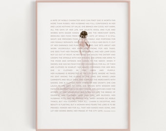 May include: A watercolour illustration of a woman with a quote about a wife of noble character. The quote is from Proverbs 31:10-31 and describes a woman who is hardworking, virtuous, and respected in her community.