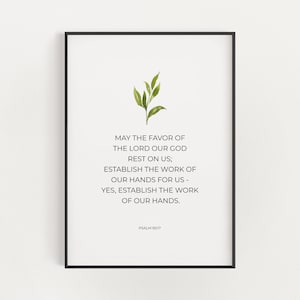 Psalm 90:17 Christian Office Printable Wall Art, Religious Bible Verse Work Desk Cubicle Decor, Botanical Scripture Digital Art Print