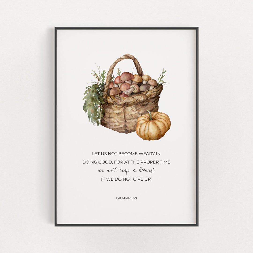 Galatians 6:9 Thanksgiving Scripture Printable Wall Art, Harvest Bible ...