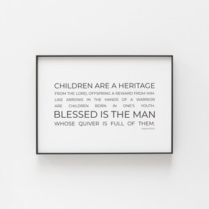 Salmo 127:3-5 Los hijos son una herencia del Señor Versículo bíblico minimalista moderno imprimible Arte de pared Decoración, Idea de regalo cristiano para el Día del Padre