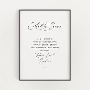 Called to Serve Isaiah 6:8 Here I Am Send Me Modern Bible Verse Printable Wall Art, Christian Scripture Decor Digital Print, Missionary Gift