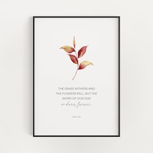 Jesaja 40:8 Das Gras Withers und die Blumen Herbst Herbst Bibel Vers Kunst druckbare, Herbst Christian Thanksgiving Schrift digitaler Download