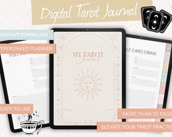 May include: Digital tarot journal with a sun and moon design. The journal has over 50 pages and includes a hyperlinked planner and single card draw sections.  The text "My Tarot Journal" is on the cover.