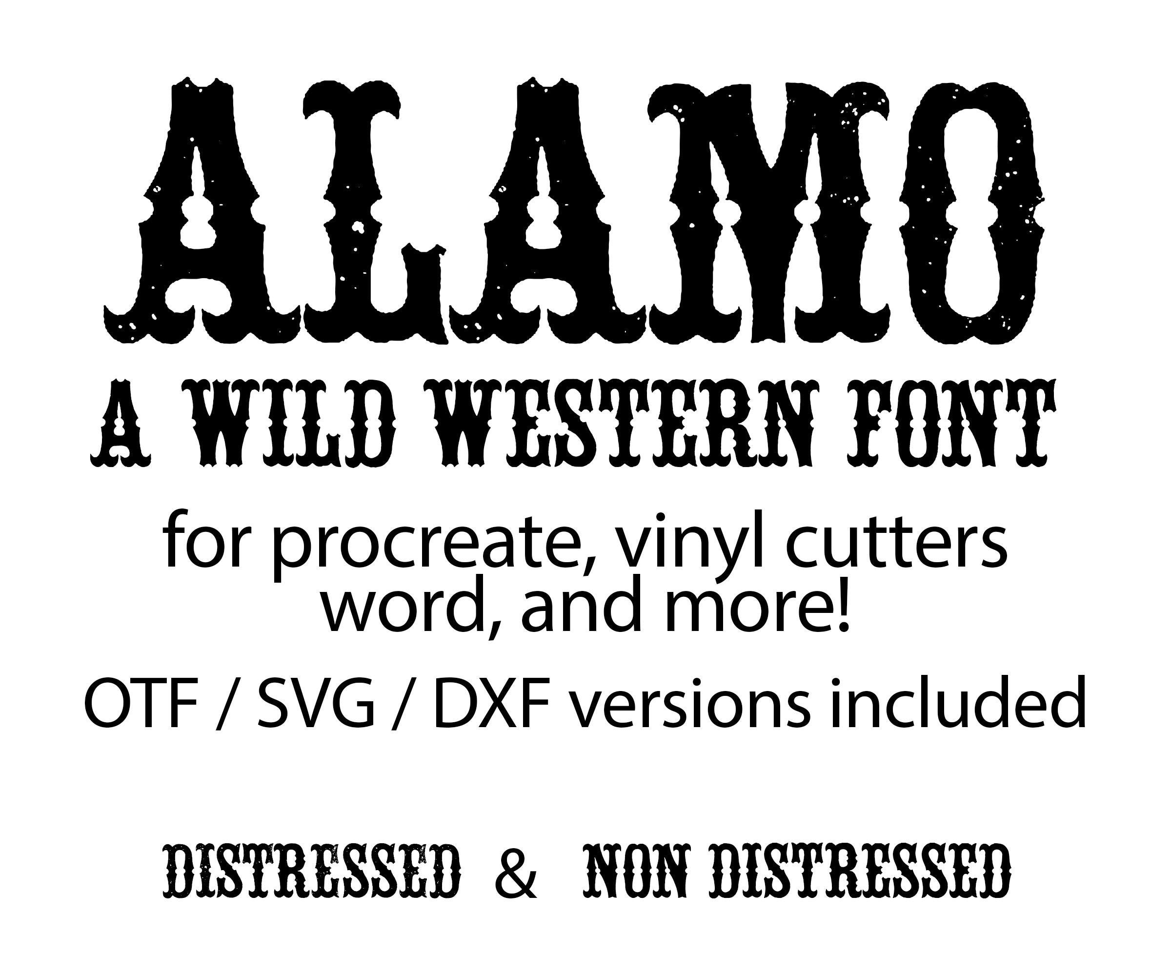 Buy Alamo Font Svg Rodeo Font Svg Distressed Western Font Country ...