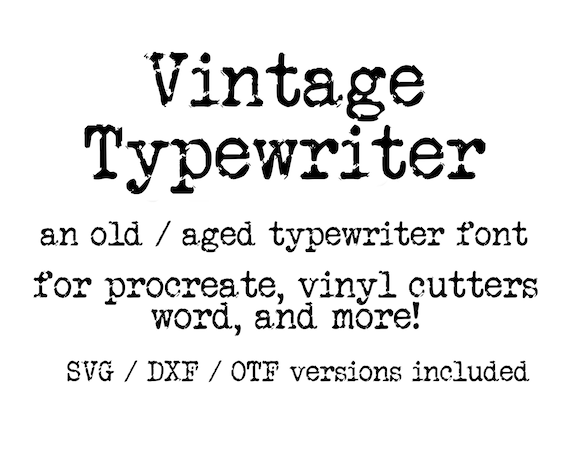 Distressed Typewriter font svg font antique Vintage font Etsy Italia Distressed Typewriter font svg font antique Vintage font Etsy Italia