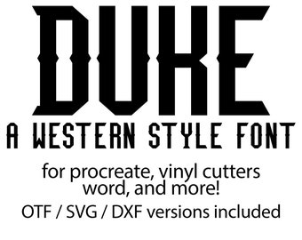 Western font SVG, Rodeo font svg, Old West font, Duke font, Country Alphabet font svg, cricut font silhouette font procreate fonts DXF wayne