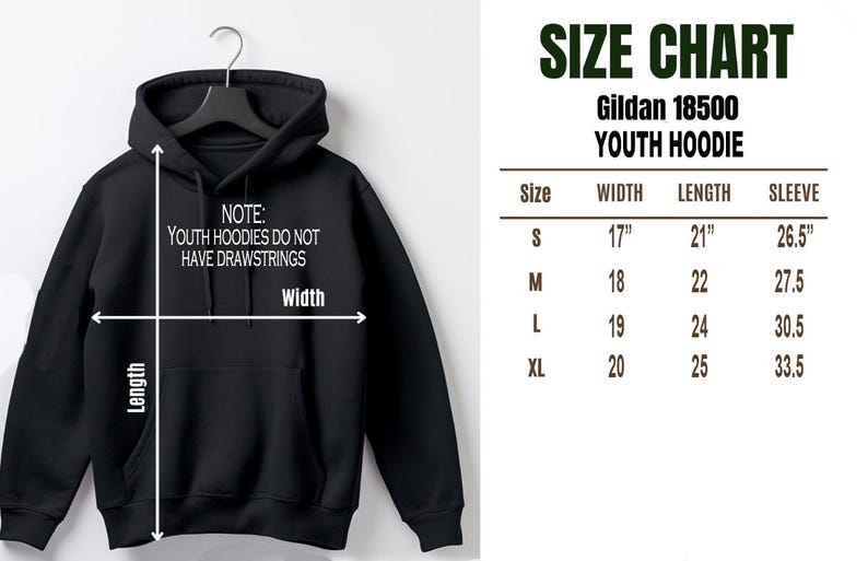 May include: Black youth hoodie with a size chart. The chart shows measurements for width, length, and sleeve length in inches. The hoodie has a hood and a front pocket. The text on the hoodie says, "NOTE: YOUTH HOODIES DO NOT HAVE DRAWSTRINGS."