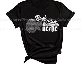 ACDC Back in Black Shirt | Printed Design | Song Lyric T-Shirt | Rock and Roll Shirt | Concert Shirt | ACDC TShirt | Adult Unisex Shirt