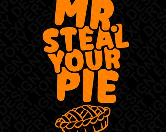 3 Colour Bundle Mr Steal Your Pie Svg Png, Funny Boy Kids Thanksgiving Svg, Pumpkin Pie Svg, Digital Download Sublimation PNG & SVG Cricut
