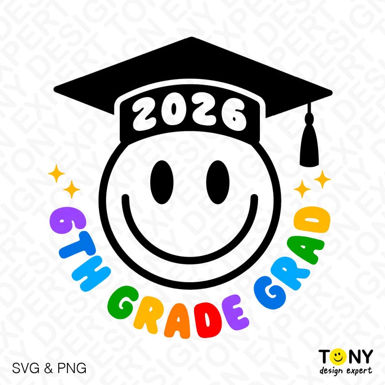 2026 6th Grade Grad Svg Png : Sixth Grade Kids Graduation Celebration ...