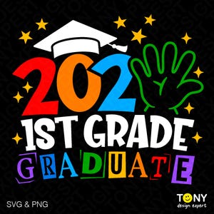 2025 1st Grade Graduate Svg Png, First Grade Graduate Svg, Engraçado Fim de Escola Presente de Formatura Download Digital Sublimação PNG & SVG Cricut