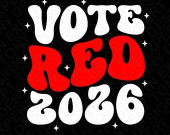 Vota Rojo 2026 Svg Png: Divertido diseño de camiseta política roja para las elecciones (Descarga digital)