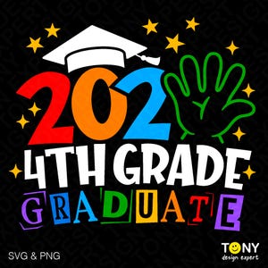 2025 4th Grade Graduate Svg Png, 4th Grade Graduate Svg, Engraçado Fim de Escola Presente de Formatura Download Digital Sublimação PNG, SVG Cricut