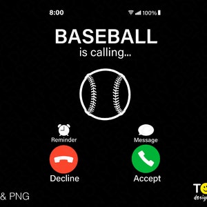 May include: A black phone screen with a white baseball graphic and the text "BASEBALL is calling..."  The screen shows two buttons: "Decline" and "Accept".
