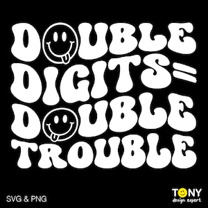 Dubbele cijfers = Double Trouble Svg Png, dubbele cijfers Svg, trendy retro groovy 10 jaar oud, digitale download sublimatie PNG en SVG Cricut