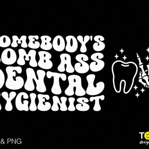 2 Pacote, Higienista Dental de Bunda Bomba de Alguém Svg Png, Bolso Frontal Traseiro Ondulado Groovy Download Digital Sublimação Arquivo PNG e SVG Cricut Cut