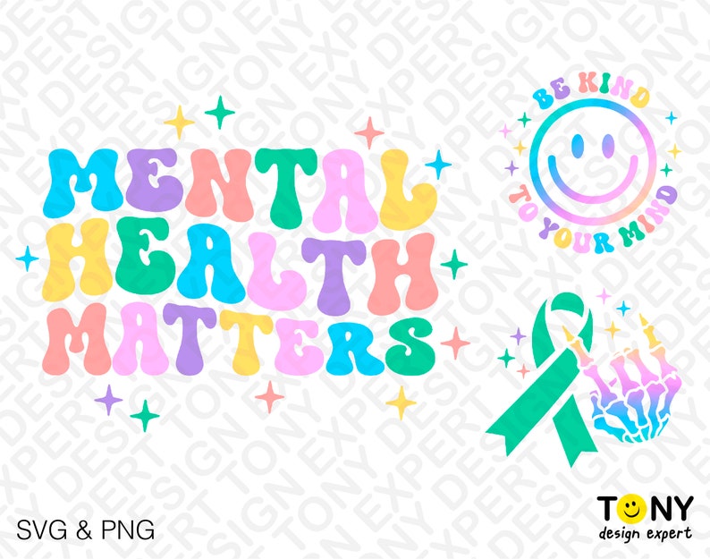 3 Bundle, Mental Health Matters Svg Png, Be Kind to Your Mind Trendy ...