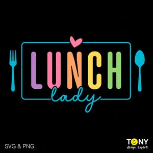 School Lunch Lady Svg Png, School Lunch Squad Svg, Cafeteria Crew Svg, Cafeteria Staff Gift. Digital Download Sublimation PNG & SVG Cricut