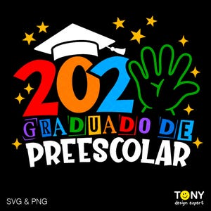 2025 Graduado De Preescolar Svg Png, Preescolar Svg, Idea De Regalo De Graduación De Preescolar En Español, Descarga Digital Sublimación PNG Y SVG Cricut