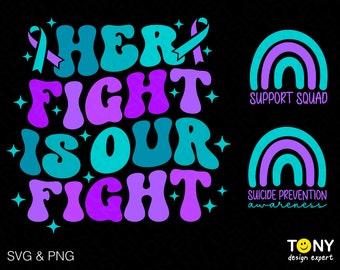 以下が含まれることがあります： レトロなフォントで「Her Fight Is Our Fight」というテキストが書かれたグラフィックデザイン。紫と青の色を使用しています。デザインには、青いリボンと、「Support Squad」と「Suicide Prevention Awareness」というテキストが書かれた2つの虹のアーチも含まれています。