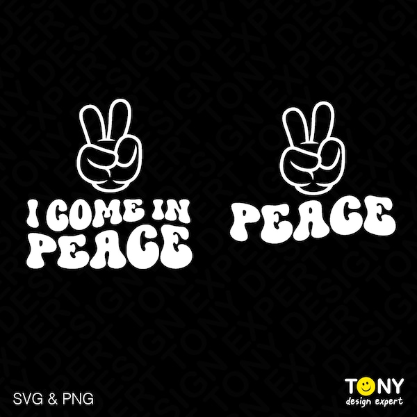 2 Bundle I Come in Peace Svg Png, Peace Svg, Funny Couples Matching Gift, Trendy Retro Groovy Digital Download Sublimation PNG & SVG Cricut