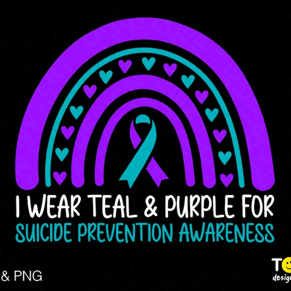I Wear Teal And Purple Svg Png, Suicide Prevention Awareness Svg, Trendy Boho Rainbow Svg, Digital Download Sublimation PNG & SVG Cricut