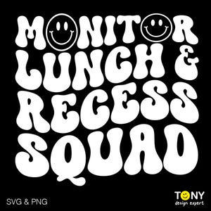 Puede incluir: Dise&ntilde;o gr&aacute;fico negro con las palabras "MONITOR LUNCH & RECESS SQUAD" en blanco, fuente de estilo retro. Se utilizan caras sonrientes como la letra "O". La esquina inferior izquierda dice "SVG & PNG". La esquina inferior derecha tiene el texto "TONY design expert".