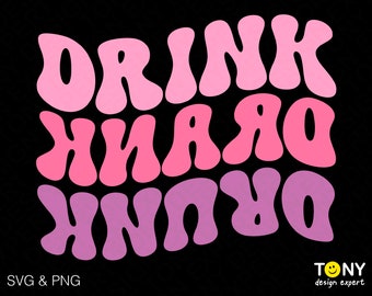 Beber bebido borracho svg png, alcohol beber svg, moderno retro groovy ondulado apilado digital sublimación PNG y archivo SVG para Cricut