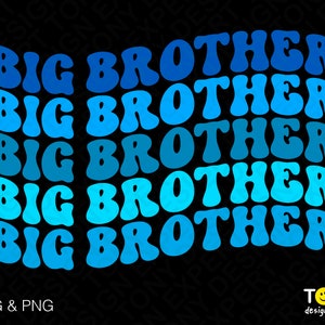 Promovido para Big Brother Svg Png, Big Brother Svg, Anúncio de bebê, Trendy Retro Groovy Wavy Digital Download Sublimação PNG e SVG Cricut