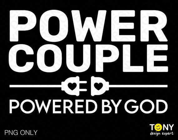 Power Couple Powered By God Christian Wedding T Shirt Power Couple Powered By God Christian Wedding T Shirt