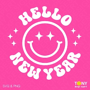 Hola año nuevo Svg Png, Feliz año nuevo Fiesta Familiar a juego, Niño Niño Niña Moda Retro Groovy Descarga digital Sublimación PNG y SVG Cricut
