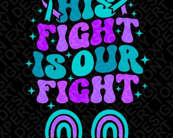 以下が含まれることがあります： ターコイズとパープルのレトロなスタイルで「This Fight Is Our Fight」というテキストが書かれたグラフィックデザイン。デザインには、虹のアーチが2つと、ターコイズとパープルのリボンも含まれています。「Support Squad」と「Suicide Prevention Awareness」のテキストもデザインに含まれています。