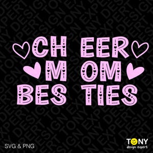 Cheer Mom Besties Svg Png, Cheer Mom Svg, Besties Forever Svg, Besties Forever Svg, Best Friends Svg, Best Mom Ever digitale download sublimatie PNG & SVG Cricut