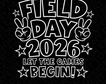 Día de Campo 2026 SVG PNG: ¡Que comiencen los juegos! Día deportivo para profesores y alumnos (Descarga digital)