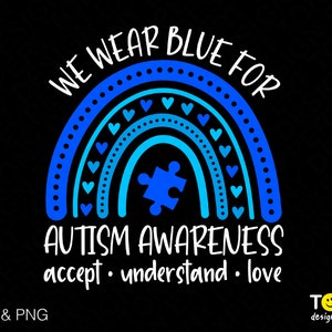 Nous portons du bleu pour la sensibilisation à l'autisme Svg Png, Svg bleu arc-en-ciel, Trendy Doodle Heart Boho Rainbow Digital Download Sublimation PNG & SVG Cricut