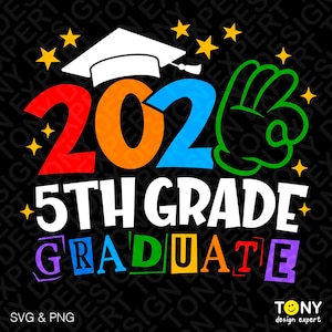 2026 5.º grado Graduado SVG PNG: Diseño de graduación de quinto grado de primaria (descarga digital)