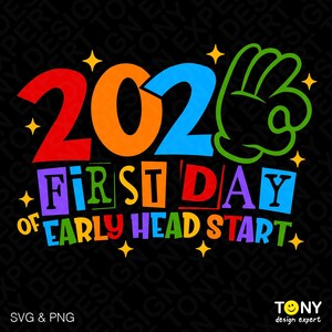2026 First Day Early Head Start SVG PNG: grappig terug naar school (digitale download)