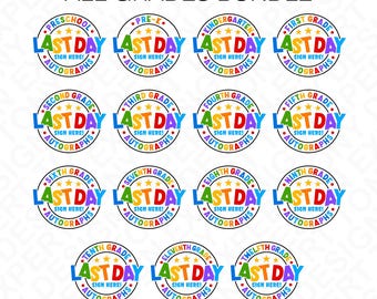 Last Day Autographs Bundle Svg Png : Sign My Shirt Preschool - Twelfth Grade (Digital Download)