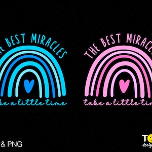 Los mejores milagros toman un poco de tiempo Svg Png, Anuncio de embarazo Svg, Trendy Boho Rainbow Descarga digital Sublimación PNG y SVG Cricut