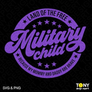 Land of the Free Mommy Daddy are Brave Svg Png, Military Child Awareness, Purple Up militaire digitale download sublimatie PNG en SVG Cricut