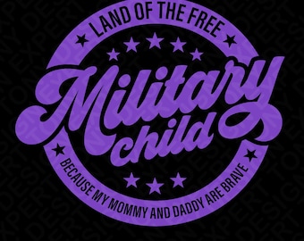 Land of the Free Mommy Daddy are Brave Svg Png, Military Child Awareness, Purple Up Military Digital Download Sublimation PNG & SVG Cricut