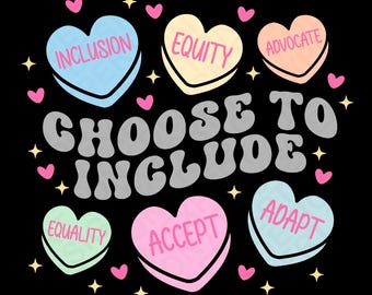Choose To Include Svg Png, Inclusion Matters Svg, Autism Awareness Svg, Special Education Gift, Digital Download Sublimation PNG, SVG Cricut