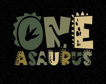 Diseño divertido de dinosaurio One-A-Saurus para el primer cumpleaños (Svg Png): Camiseta divertida de dinosaurio para el primer cumpleaños (Descarga digital)
