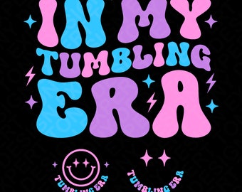 3 Colour In My Tumbling Era Svg Png, Tumbling Svg, Front Pocket Included, Trendy Retro Groovy Digital Download Sublimation PNG & SVG Cricut
