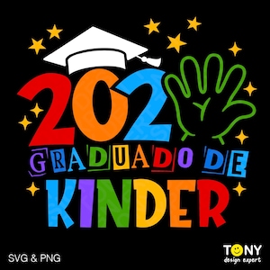 2025 Graduado De Kinder SVG Png、Kinder SVG、面白いスペイン語の幼稚園卒業ギフトのアイデア、デジタルダウンロード昇華PNG＆SVG Cricut